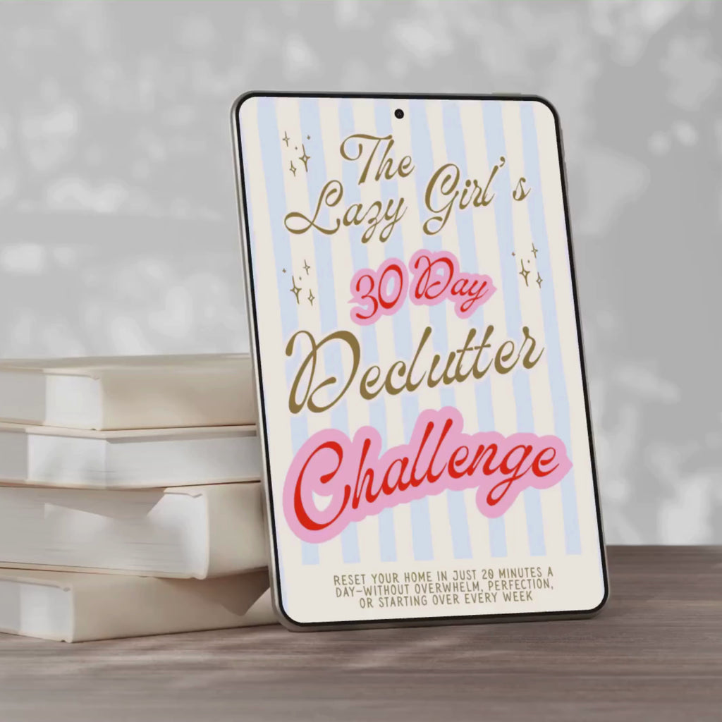 The Lazy Girl 30 Day Declutter Challenge