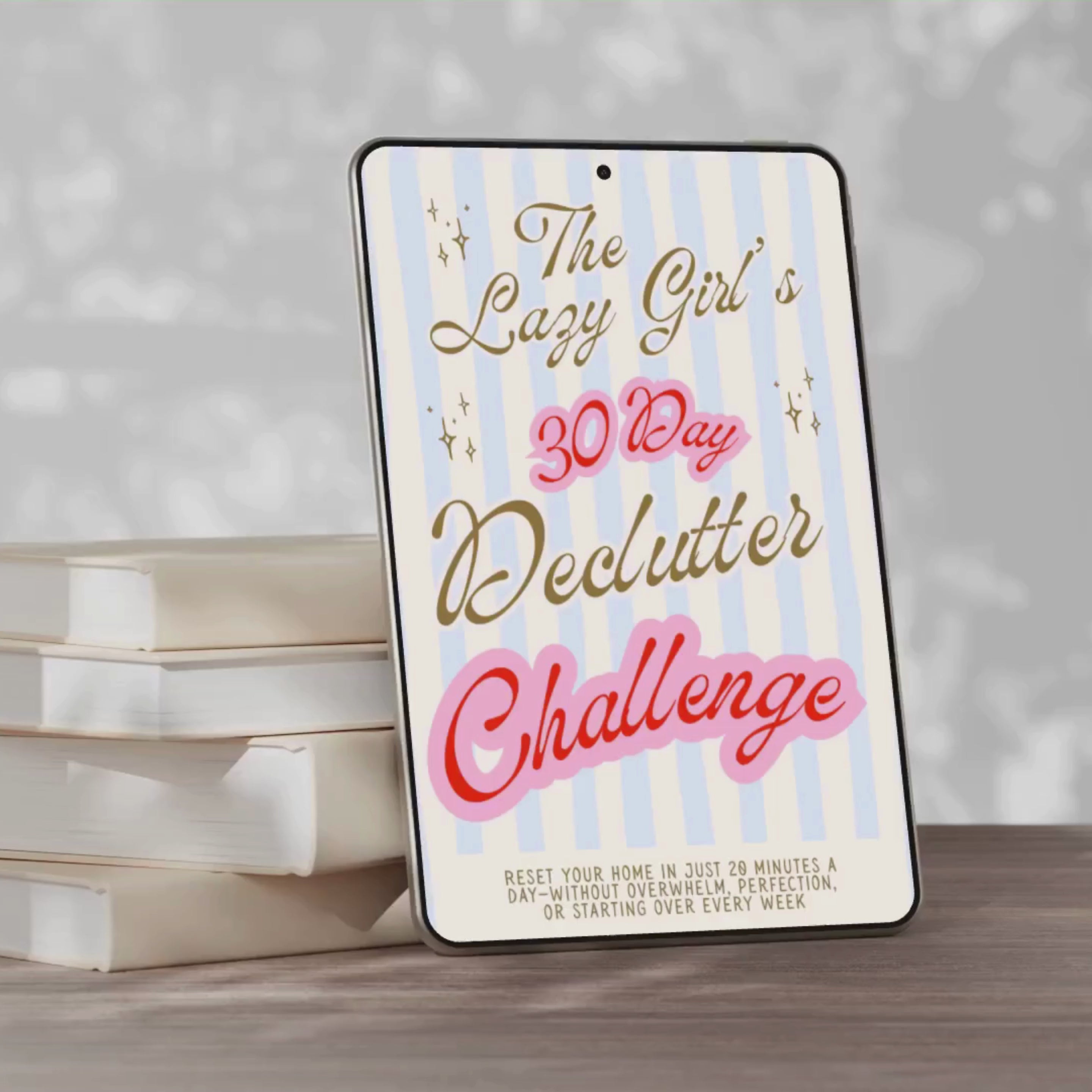 The Lazy Girl 30 Day Declutter Challenge